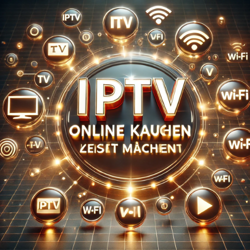 IPTV online kaufen: Umfassender Leitfaden